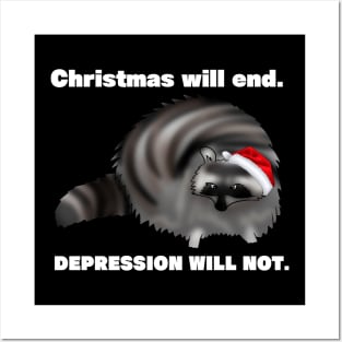 Christmas Will End Raccoon Posters and Art